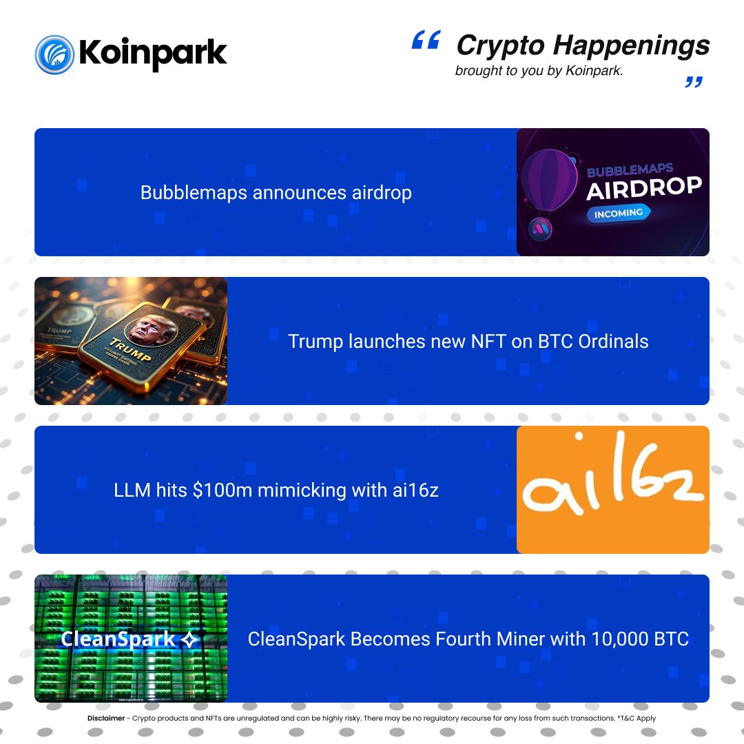 KoinparkExc's tweet image. Latest Crypto Happenings 📉

#BubbleMap #BTC #ai16z #NFTs $LLM