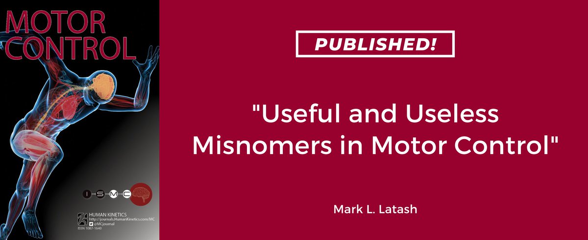 Useful and Useless Misnomers in Motor Control

Published: doi.org/10.1123/mc.202…

by Mark L. Latash