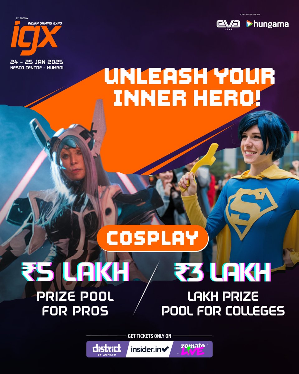 igxindia's tweet photo. Unleash your inner hero at IGX 2025! 🌟
₹5L for pros, ₹3L for college cosplayers—let’s see your A-game! 🎭🔥
📍NESCO, Mumbai | Jan 24-25 

🎟️ Tickets: https://t.co/pTmKXVG9Cs

#IGX2025 👾 #CosplayShowdown #GamingExpo #Mumbai #GamersUnite https://t.co/OZVC0I7MNz