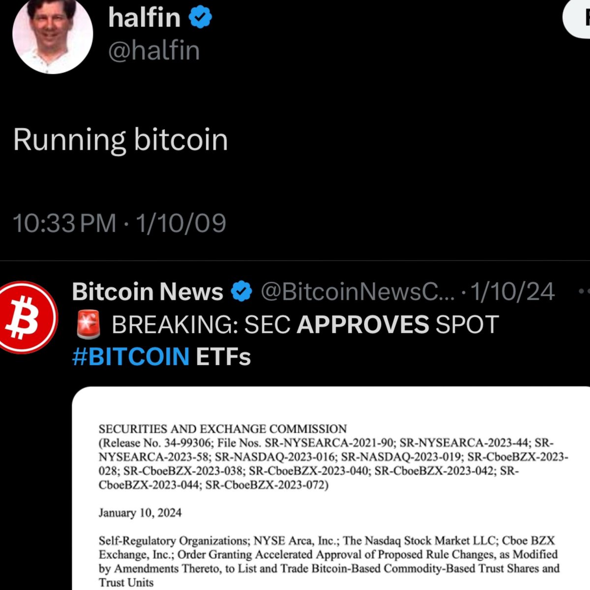 January 10th in Bitcoin History 1 year ago Bitcoin ETFs were approved 16  years ago Hal Finney announced he was running Bitcoin