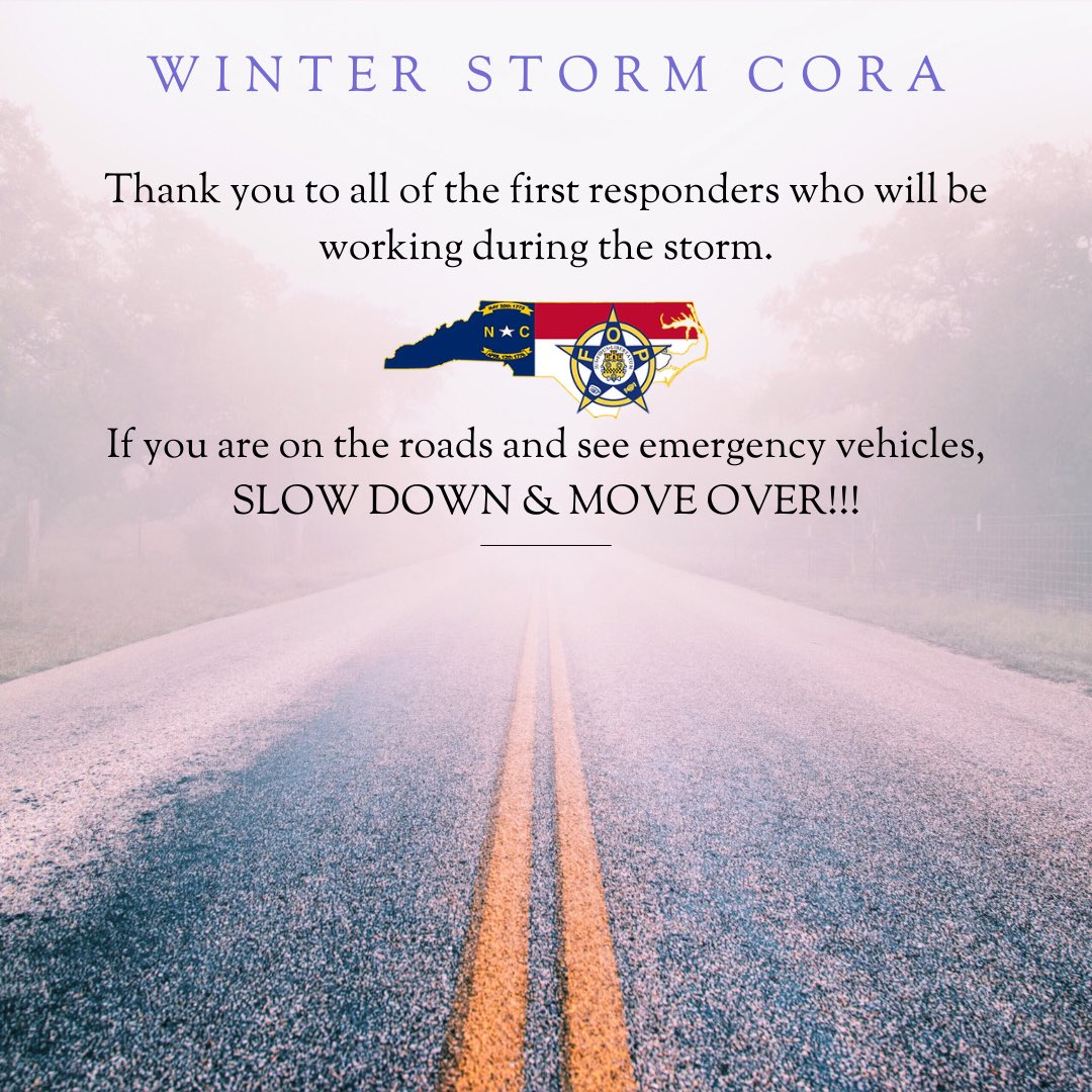 NCFOP1's tweet photo. 🚨Winter Storm Cora Alert🚨

❄️ Thank you to law enforcement, first responders, @NCDOT, &amp; public works crews keeping NC safe during the storm! 
⚠️Travel may be dangerous.
🚗 If driving, SLOW DOWN &amp; MOVE OVER for emergency vehicles.
Stay safe💙
#WinterStormCora #MoveOverNC #snow https://t.co/QyLGLyjqMR