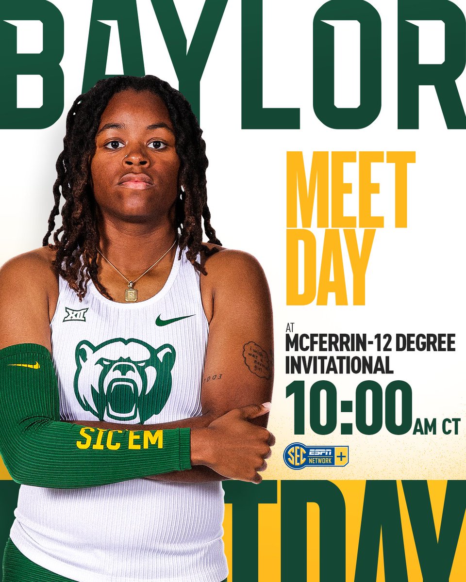 🗣️🗣️ IT'S MEET DAY‼️

🏁 McFerrin-12 Degree Invitational
📍 College Station, Texas
🏟️ R.A. 'Murray' Fasken '38 Indoor Track &amp; Field facility
🔗 linktr.ee/baylortrack

#SicEm 🐻