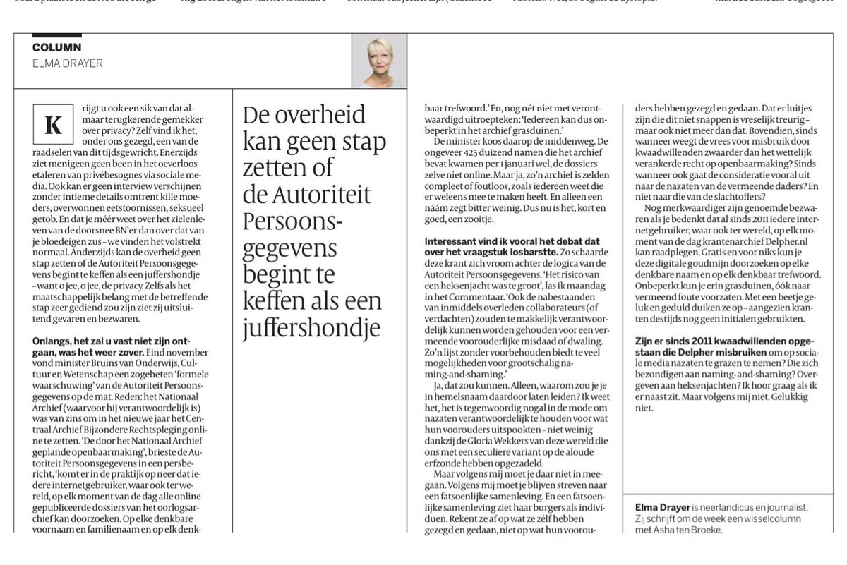 Fijne column van Elma Drayer: “het is tegenwoordig nogal in de mode om nazaten verantwoordelijk te houden voor wat hun voorouders uitspookten - niet weinig dankzij de Gloria Wekkers van deze wereld die ons met een seculiere variant op de aloude erfzonde hebben opgezadeld.” 

En