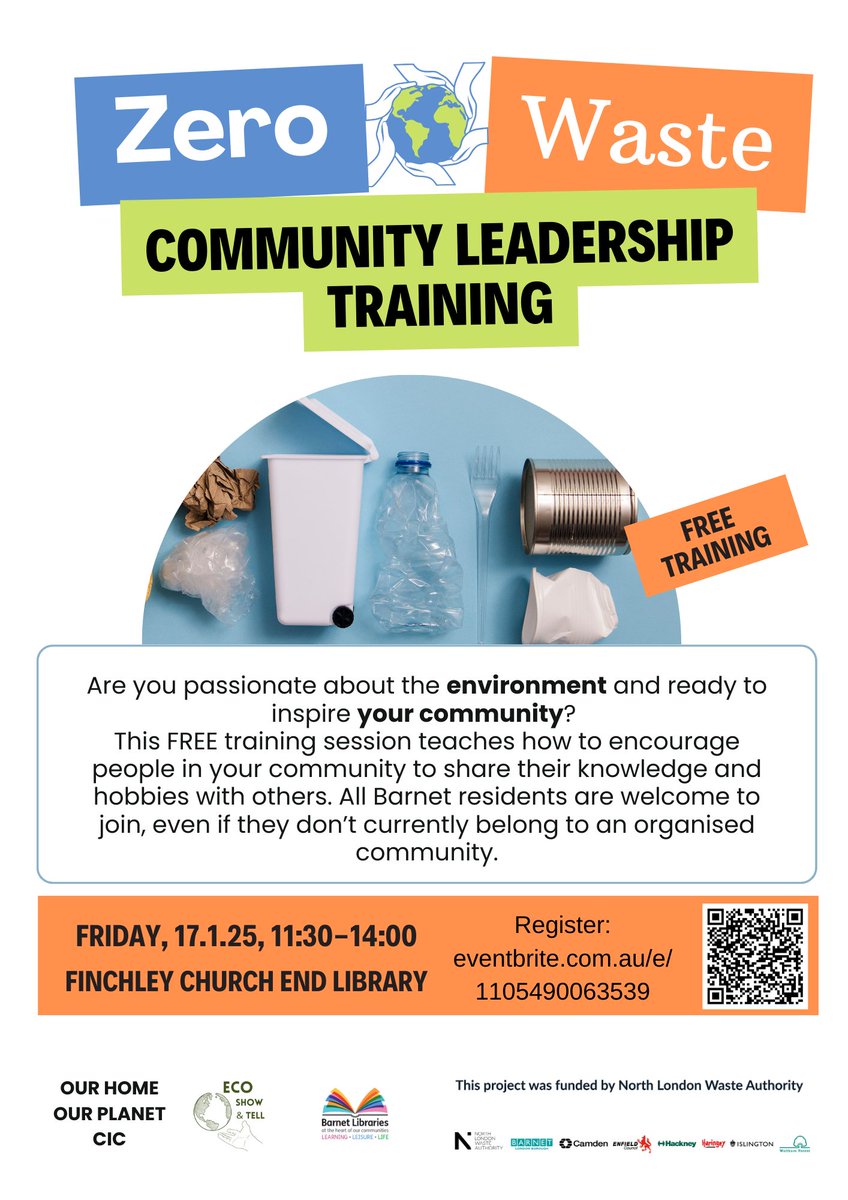 Happy New Year!! We a few spaces available for the Zero Waste Community Training, do join us!
Date: Friday, 17th January, 11:30-2pm
Location: Finchley Church End Library, 318-320 Regents Park Rd, N3 2LN
Register: eventbrite.com.au/e/1105490063539