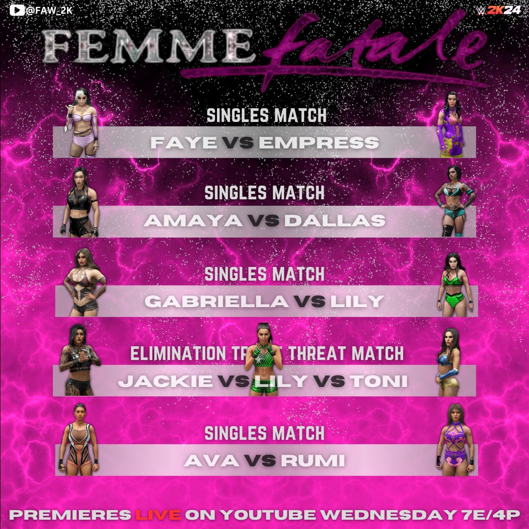 ✦ It’s all or nothing! Femme Fatale Episode 18 premieres this Wednesday at 7E/4P on YouTube! ✦ Witness the rivalries, drama, and jaw-dropping action as FAW’s female CAWs deliver unforgettable moments. Don’t miss it! #FAW #FemmeFatale #WWE2K