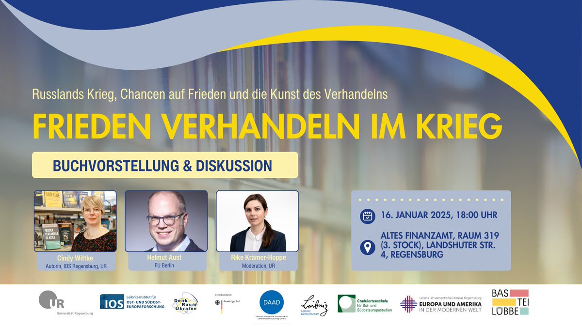 Warum ist ein Ende des russischen Angriffskriegs so schwer? Diskutieren Sie mit Cindy Wittke, Helmut Aust &amp; Rike Krämer-Hoppe am 16.1. in Regensburg über völkerrechtliche Herausforderungen &amp; Frieden. 
📚 Basierend auf "Frieden verhandeln im Krieg". 
ℹ️ tinyurl.com/z99988ra
