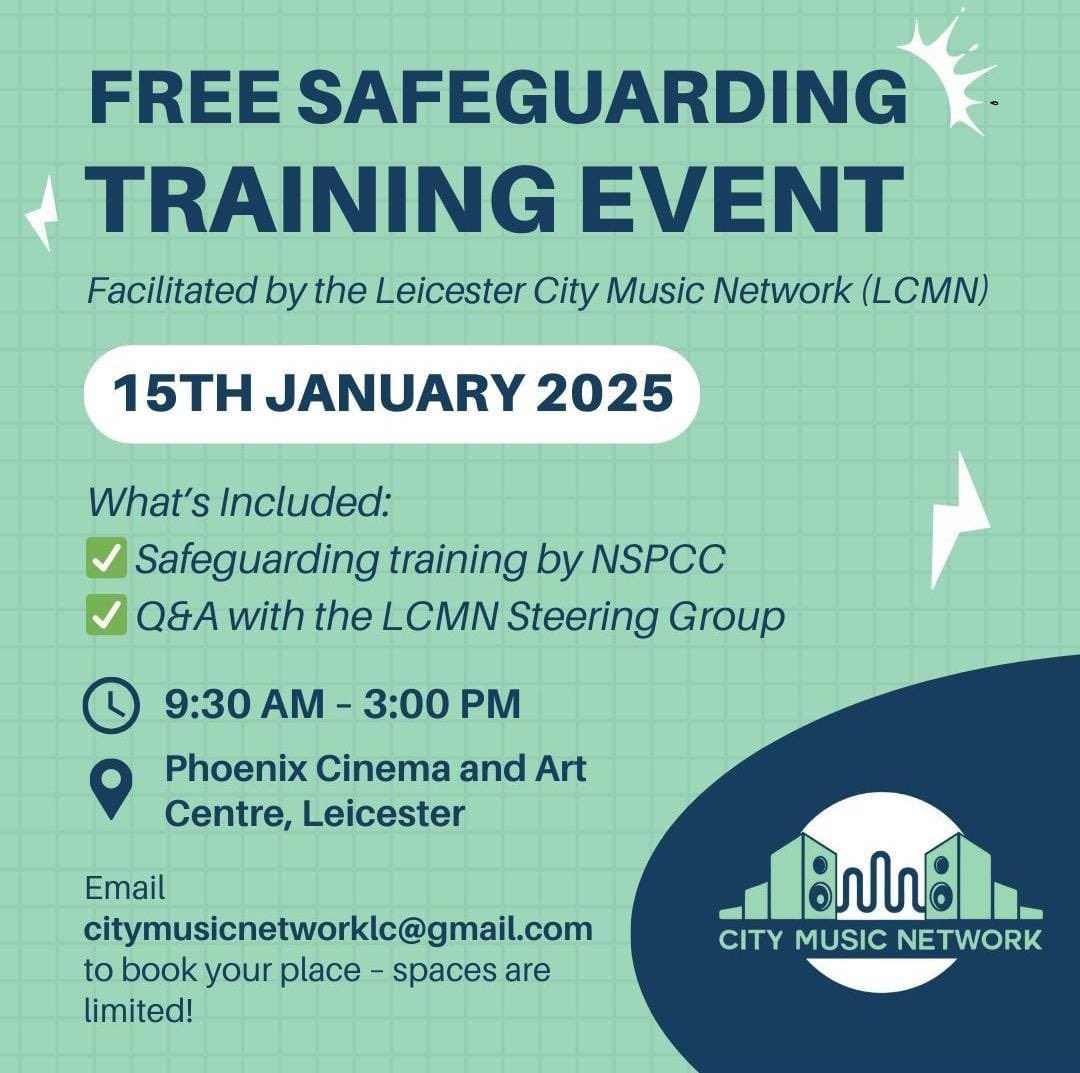 Calling all music educators *Leicester City Music Network* has *FREE Safeguarding Training* Event at Phoenix Leicester on Wednesday 15th January! 

<a href="/TheRealVeejUK/">Vijay</a>  

📻🎧🎙🎵🔊💯🔥👑😎💪🏾🙌🏾👊🏾🙏🏾