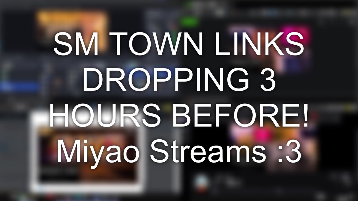 miyaopookie's tweet photo. SM TOWN LINKS DROPPING 3 HOURS BEFORE!!!

BOTH DAYS!!! TWITTER KICK TWITCH LINKS!!!! 

FOLLOW + RT AS MAY GO PRIVATE https://t.co/ZEmBZV66mF