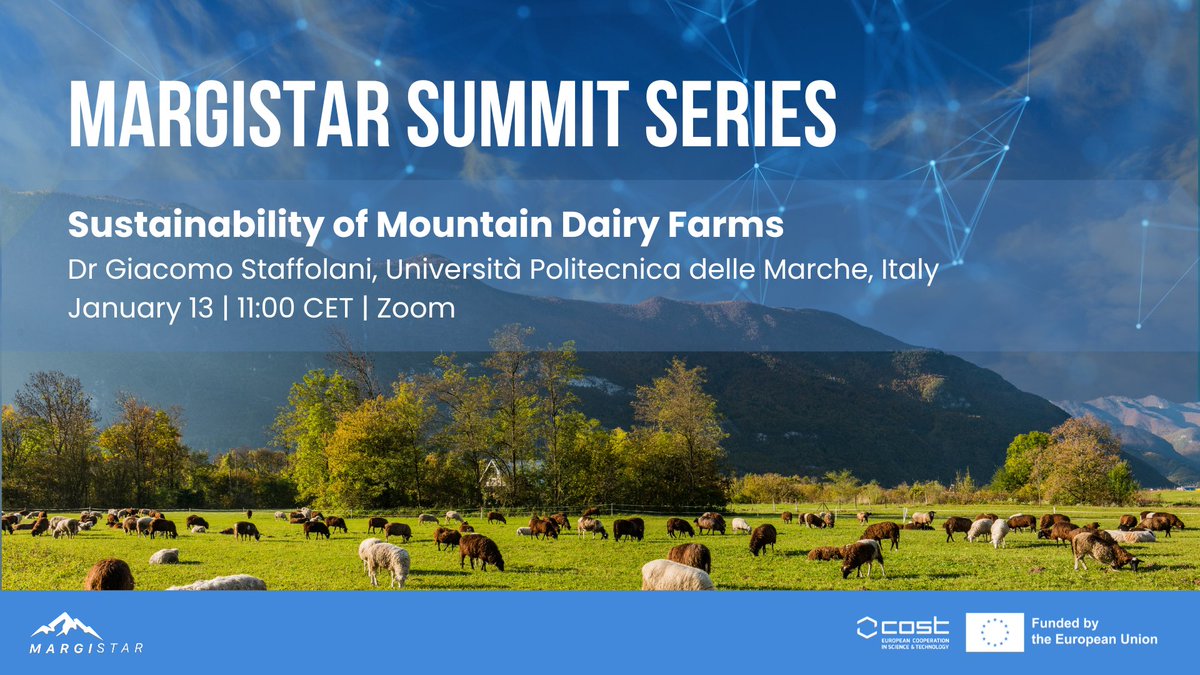 MARGISTAR_eu's tweet photo. #MARGISTAR's first webinar of 2025 is taking place this Monday – January 13th!
⛰️ Join the discussion on the Sustainability of Mountain Dairy Farms, hosted by Giacomo Staffolani (Università Politecnica delle Marche).
Register here: https://t.co/O5EZWLTfAK https://t.co/W0Bs90cJ8H
