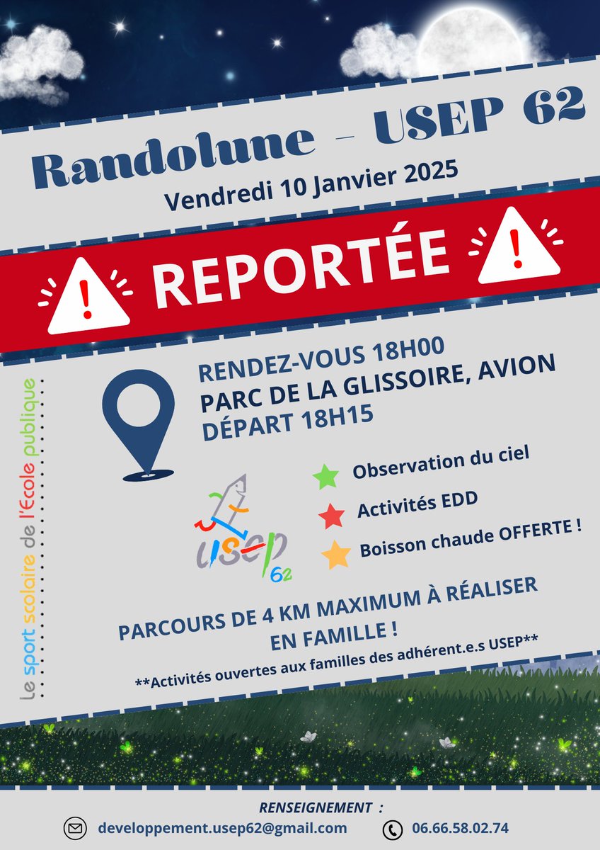 ⚠️ANNULATION - RandoLune AVION 10/01/2025 ⚠️
En raison des conditions météorologiques et afin d’assurer la sécurité de tous, l’<a href="/USEP62/">USEP Pas-de-Calais</a> a décidé d’annuler la RandoLune de ce jour sur le Parc de la Glissoire de la ville d'Avion.
⏳La RandoLune est reportée au 28/02/25‼️