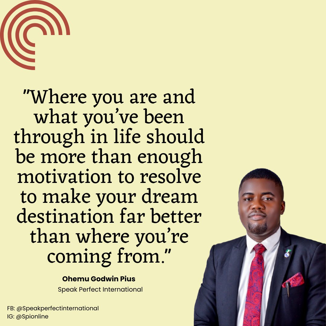 OhemuPius's tweet photo. Your past is not a chain—it is fuel. Let where you are now inspire you to create a better tomorrow. Resolve to make the difference today.
#Speakperfectinternational https://t.co/ykVamfL7qp