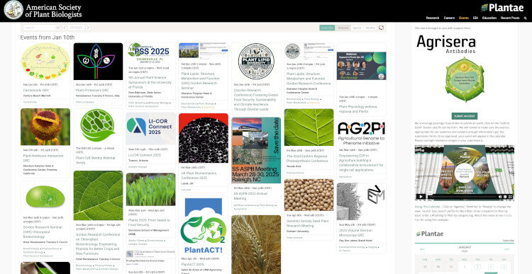 Thinking about which plant events to attend in 2025?

Make use of The Global Plant Events Calendar, a joint initiative of Agrisera and Plantae/ASPB, that lists hundreds of worldwide plant and algal cell biology events each year.

Read more &amp; browse events: eu1.hubs.ly/H0fMsb30