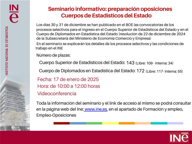 es_INE's tweet photo. #OposicionesINE 
Seminario informativo del @es_INE sobre los procesos de oposiciones a los Cuerpos Estadísticos del Estado.
🗓️17 de enero
⏰10:00-12:00
💻Online 
ℹ️En la segunda imagen encontrarás los temas que se tratarán en el seminario

En nuestra web, en la sección Oposiciones, se encuentra el apartado “Seminario Informativo” donde se indican las instrucciones y en link para conectarse a la videoconferencia
👇
https://t.co/8TOI4trBvP
#INE