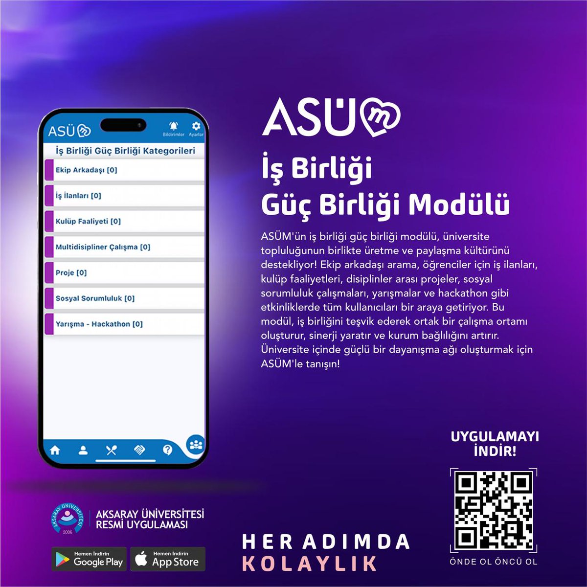aksarayedutr's tweet image. Her Adımda Kolaylık 👣
ASÜM Mobil Uygulaması "İş Birliği Güç Birliği Modülü" 💪
Uygulamayı indirmek için👉 asum.aksaray.edu.tr

#AksarayÜniversitesi #ASÜ #Aksaray #ASÜlügözünden