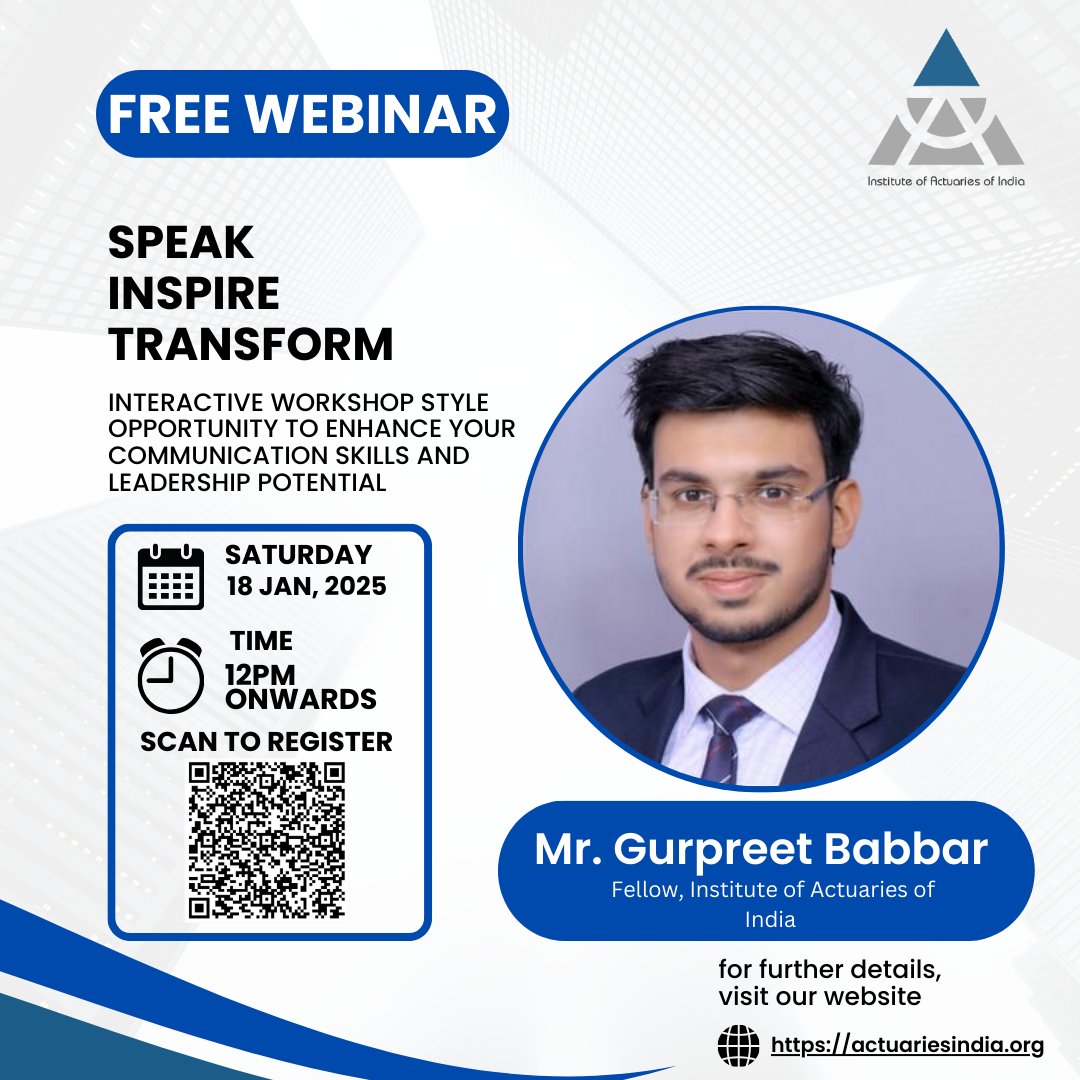 Speak. Inspire. Transform.

📢Calling all Student Members!
🗓️ 18th Jan 2025 | 🕛 12 PM onwards

Join us for a FREE webinar with Mr. Gurpreet Babbar, FIAI on speaking effectively &amp; becoming a transformative leader.

#Leadership #Communication #Softskills #ActuarialScience #IAI