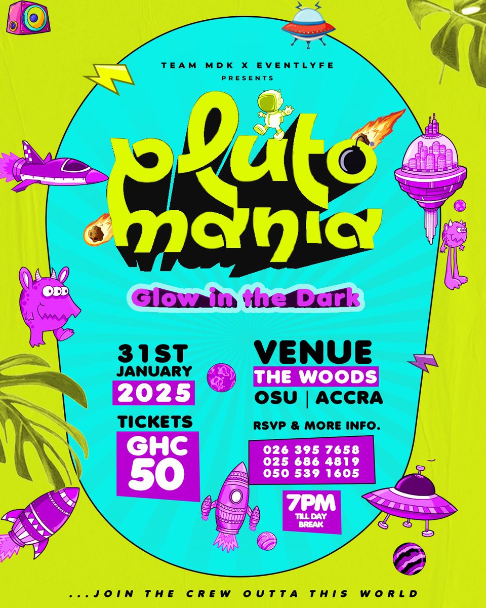 Evans_Adjokatse's tweet photo. Rate: GHC50
Two (2) Ways to purchase your Plutomania Glow In The Dark Party Tickets 👽👾
1. Tap on the link below 👇
https://t.co/7AeUvCIqMI
2. Dial the short code
*714*11*24#
And Get Your tickets let’s Make history🔥🚀
#PlutomaniaGlowParty #Eventlyfe #TeamMDK #OuttaThisWorld @MrDapatem