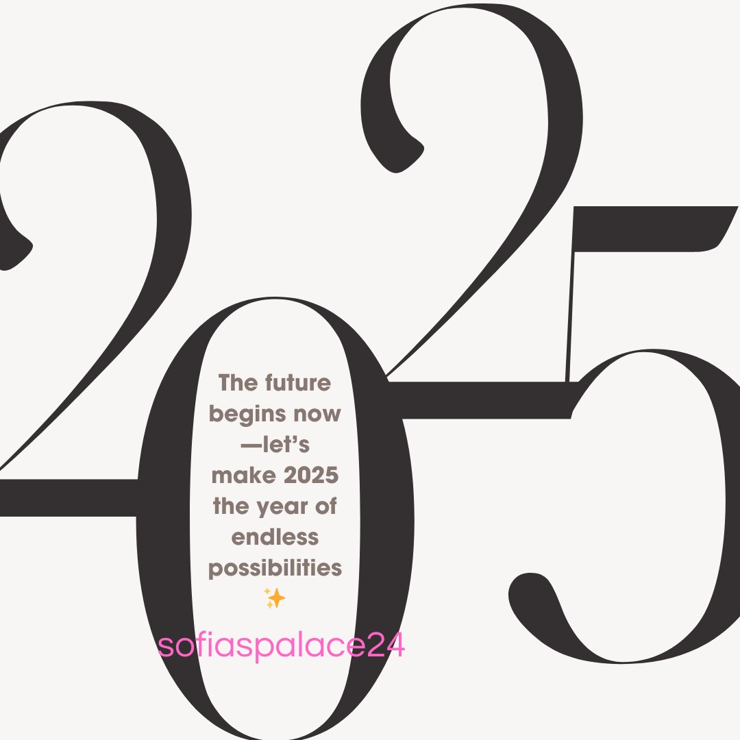 sofiasplace24's tweet image. The future begins now—let’s make 2025 the year of endless possibilities!✨💡✨
#2025 #DoNow #Start