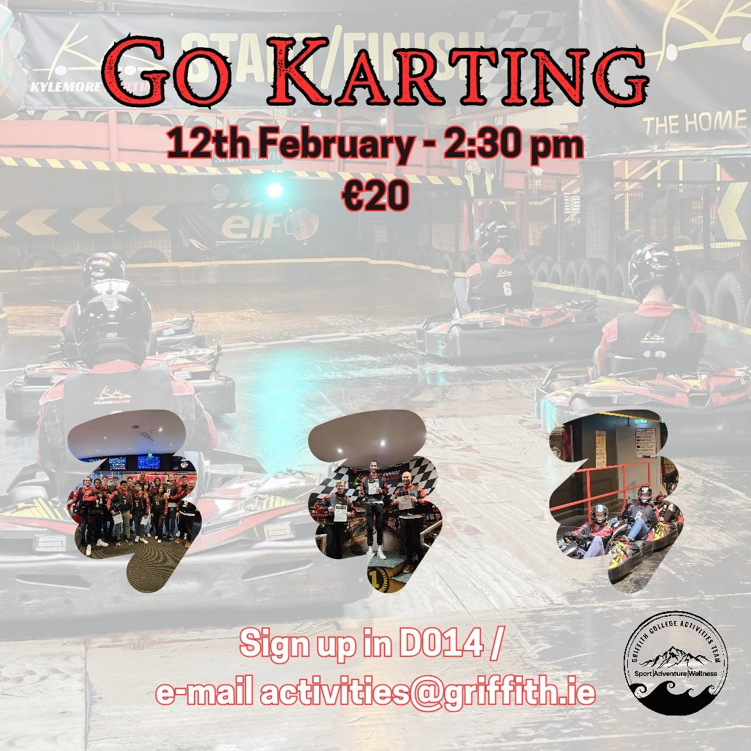 Griffith College Activities Team (@griffactivities) on Twitter photo Go Karting taking place 12th of February. ππ
Limited spaces to sign up early, email activities@griffith.ie or visit us in D014. Go Karting taking place 12th of February. ππ
Limited spaces to sign up early, email activities@griffith.ie or visit us in D014.
