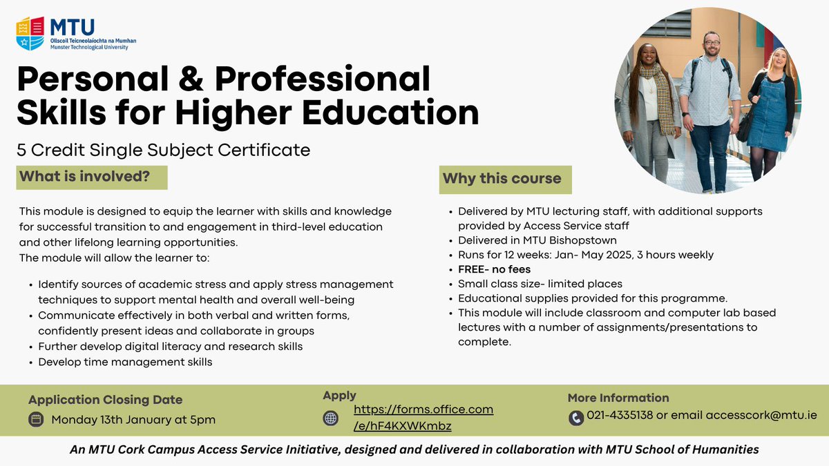 MTU Cork Campus Access Service (@mtucork_access) on Twitter photo Applications are still open for the <a href="/MTU_ie/">Munster Technological University</a> 5-credit Single Subject Certificate, Personal & Professional
Skills for Higher Education.
Apply by 5pm this coming Monday 13th January via forms.office.com/e/hF4KXWKmbz
#MTUAccess #SchoolofHumanities Applications are still open for the <a href="/MTU_ie/">Munster Technological University</a> 5-credit Single Subject Certificate, Personal & Professional
Skills for Higher Education.
Apply by 5pm this coming Monday 13th January via forms.office.com/e/hF4KXWKmbz
#MTUAccess #SchoolofHumanities