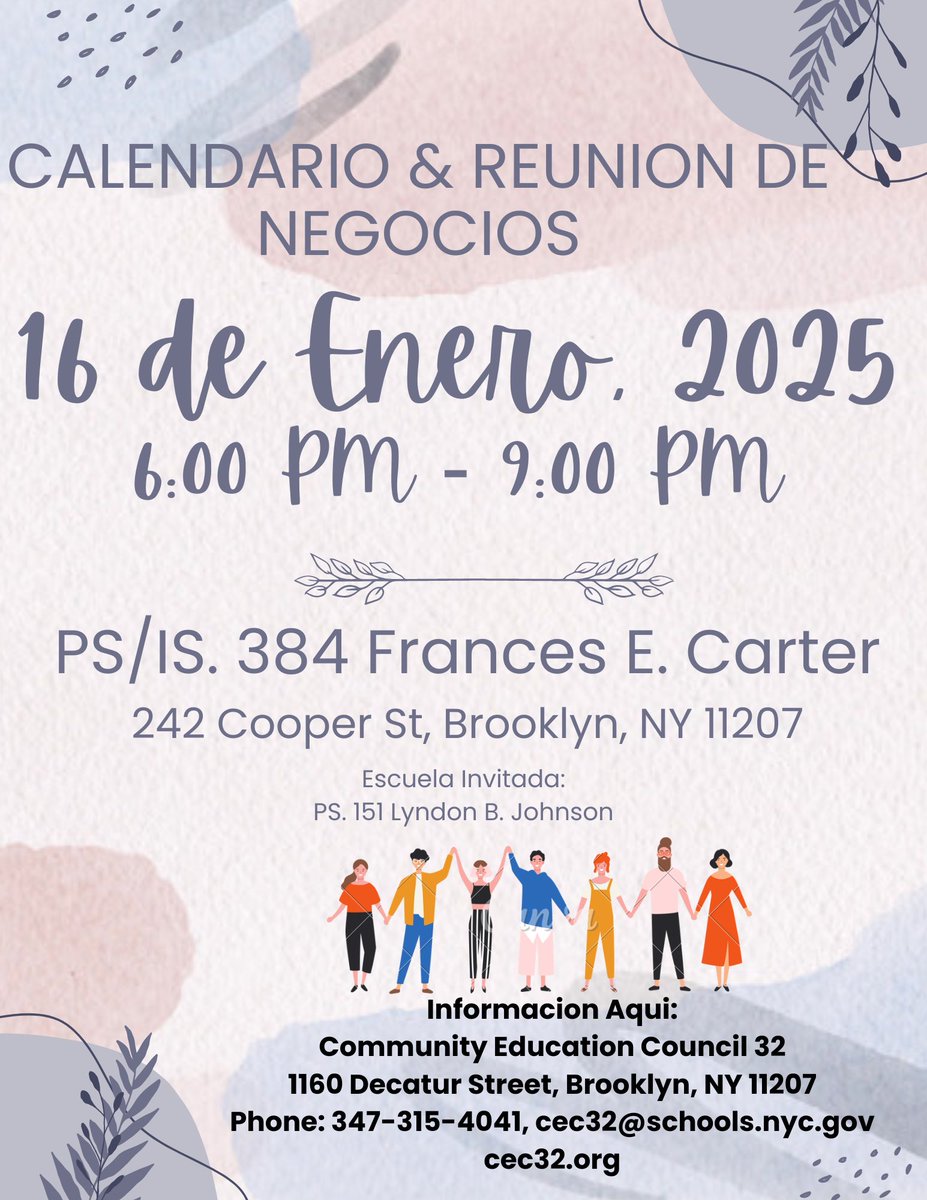 CEC32 would like to invite you to join us at our Calendar &amp; Business Meeting scheduled for Thursday January 16, 2025 at 6:00 PM. The meeting location will be at PS/IS.384 Frances E. Carter  -  242 Cooper St, Brooklyn, NY 11207