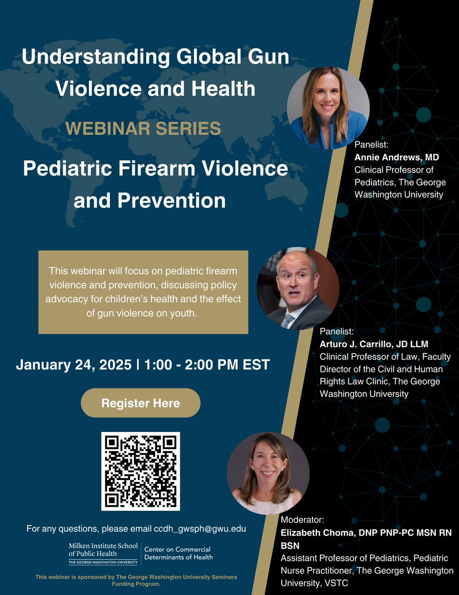 Mark your calendars for January 24th, 1-2 PM! Join us for the first webinar in our series on Understanding Global #GunViolence and Health, focusing on Pediatric Firearm Violence and #Prevention.

Register Here➡️gwu-edu.zoom.us/webinar/regist…

#CDoH #policyadvocacy <a href="/GWtweets/">GW University</a>
