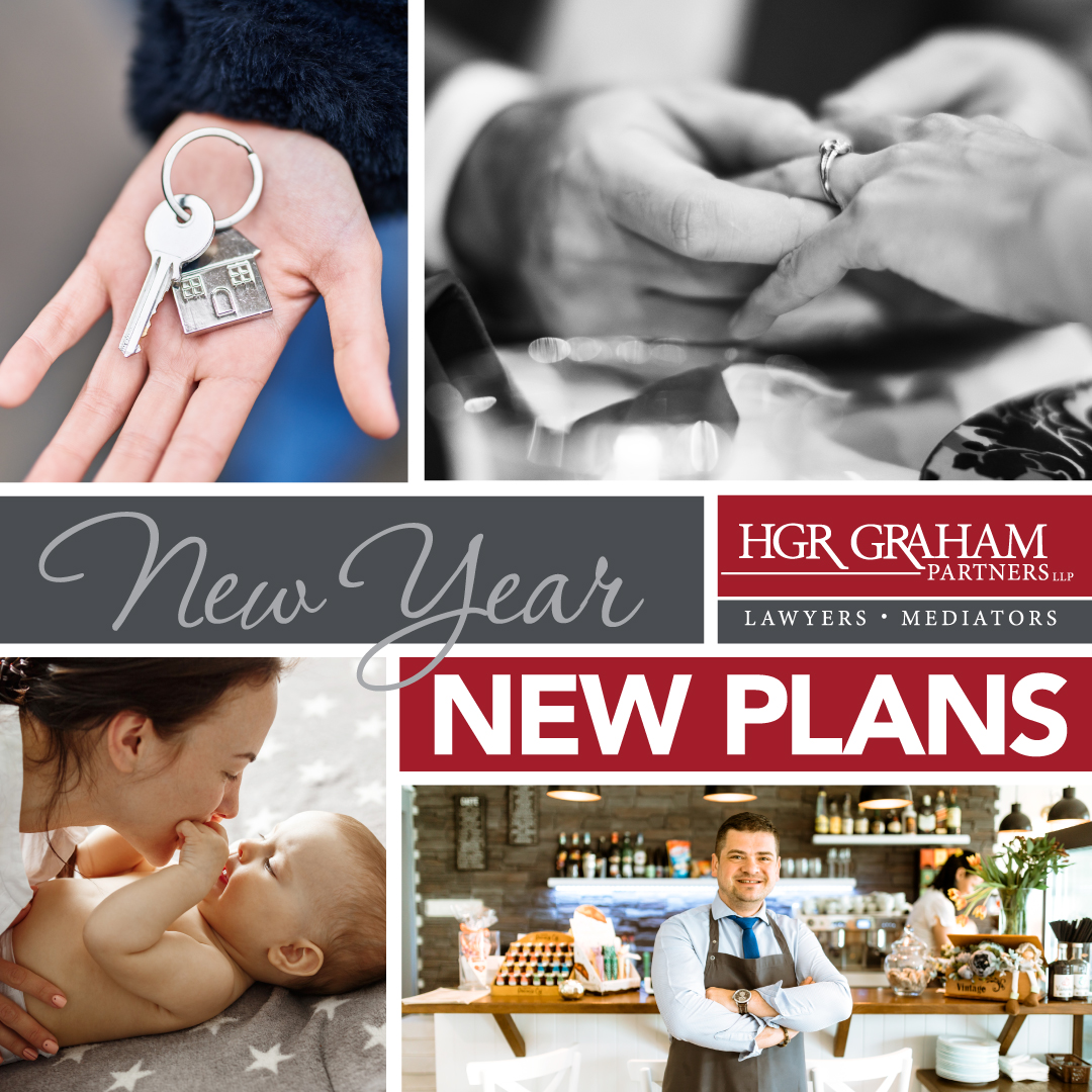 The new year will be filled with surprises, some planned and some unexpected. The team at HGR Graham Partners will be there to help you through your major life events, such as buying a new home, getting married, or opening a new business. Contact us today: hgrgp.ca