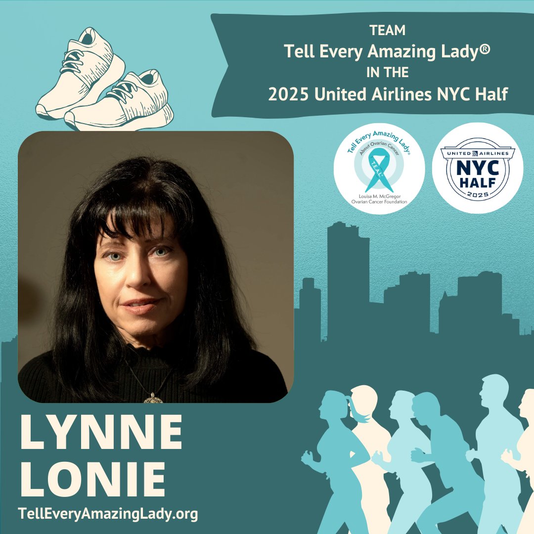 Meet Team Tell Every Amazing Lady® 's Lynne! Use the links below to find out more about her story and support her fundraising efforts! @NYRR #TellEveryAmazingLady #TeamTellEveryAmazingLady #NYCHalfMarathon #RunnersofNYC #TEAL #UnitedAirlinesHalfMarathon #NYCHalfMartahon2025