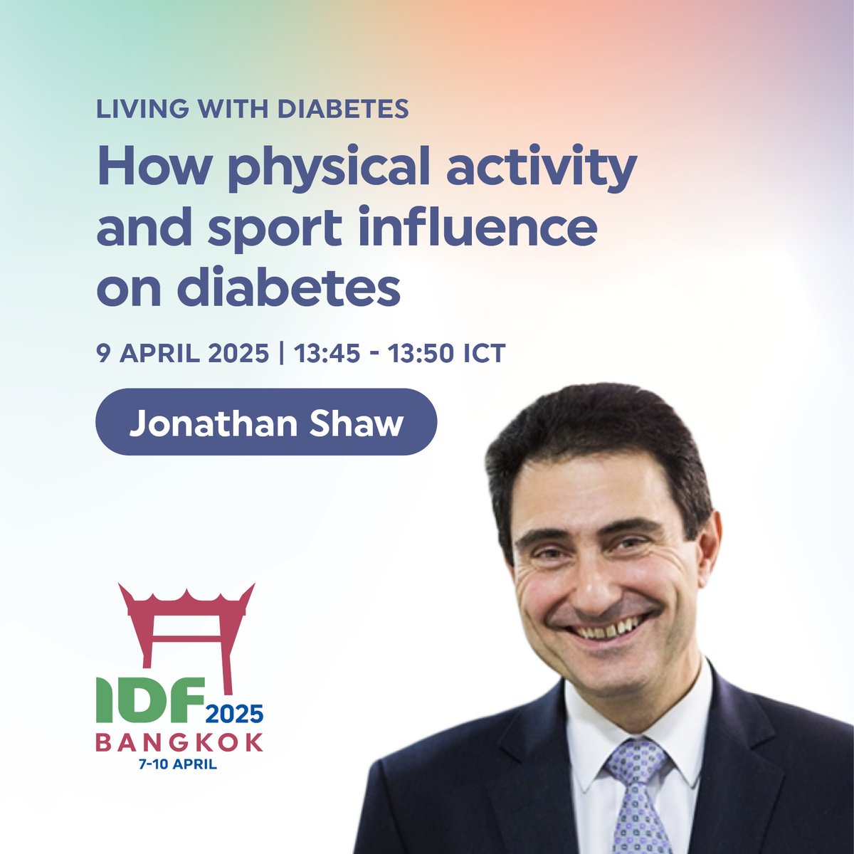 #IDF2025 – Less than 90 days to our World Diabetes Congress in Bangkok! ! Don’t miss the Living with Diabetes stream’s panel discussion, “How physical activity and #sport influence on #diabetes”, chaired by Prof. Jonathan Shaw, featuring global experts on sport’s role in