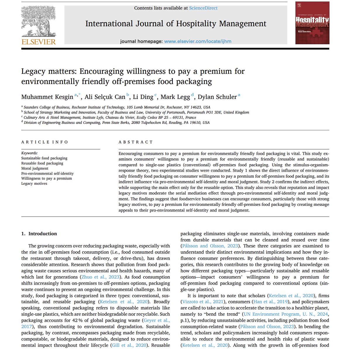 RITbusiness's tweet photo. ✏️ Professor Muhammet Kesgin's article, “Legacy Matters: Encouraging Willingness to Pay a Premium for Environmentally Friendly Off-Premises Food Packaging,” is published in the International Journal of Hospitality Management!

More: https://t.co/fvWbMVULbc

@DrKesginM @rittigers https://t.co/e1oxhHX6mN