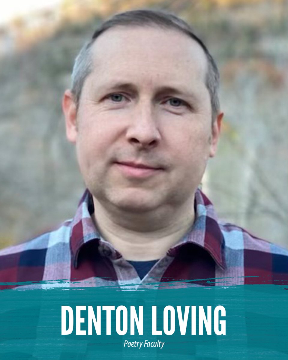 Denton Loving joins the faculty of the 48th annual Appalachian Writers' Workshop to facilitate one of two poetry workshops for participants.

Applications for the Workshop are being accepted through March 1st. Learn more and apply at Hindman.org/workshop!