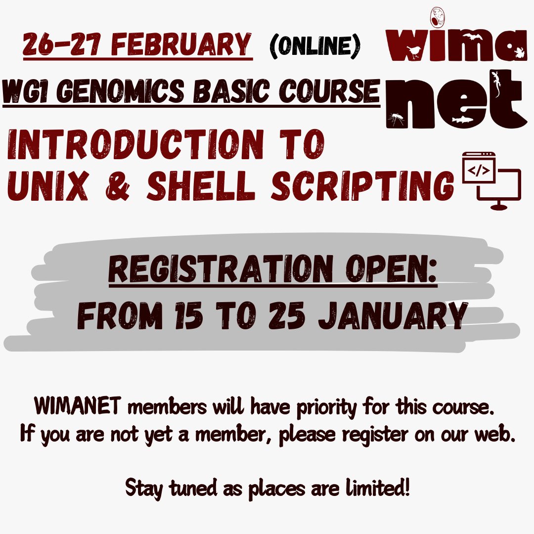 📣 NEWS!! Next February we have the first WG1 Genomics basic course (online) that will introduce us to Unix and Shell Scripting 💻 The registration is open from 15 to 25 January 📝 you can apply here 👉🏼docs.google.com/forms/d/e/1FAI…