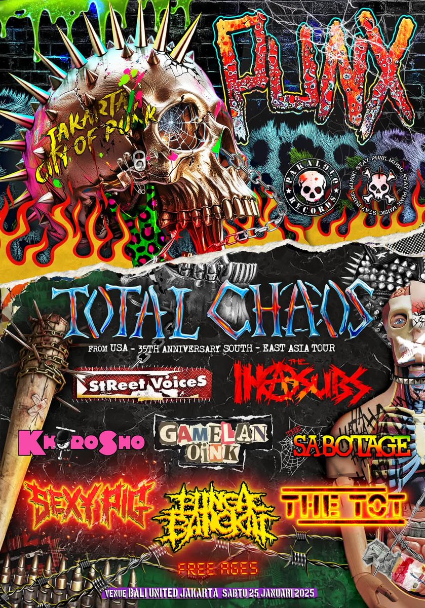 dilahfox's tweet photo. Sabtu 25 Januari 2025 di Bali United Studio, Jakarta bersama TOTAL CHAOS, KHOROSO, SEXY PIG, STREET VOICES, INASUBS, GAMELANOINK, BUNGA BANGKAI, THE TOT. 
#TOTALCHAOS #JAKARTA #PUNX #CITYOFPUNX #GIGS https://t.co/9aRWdwCffN