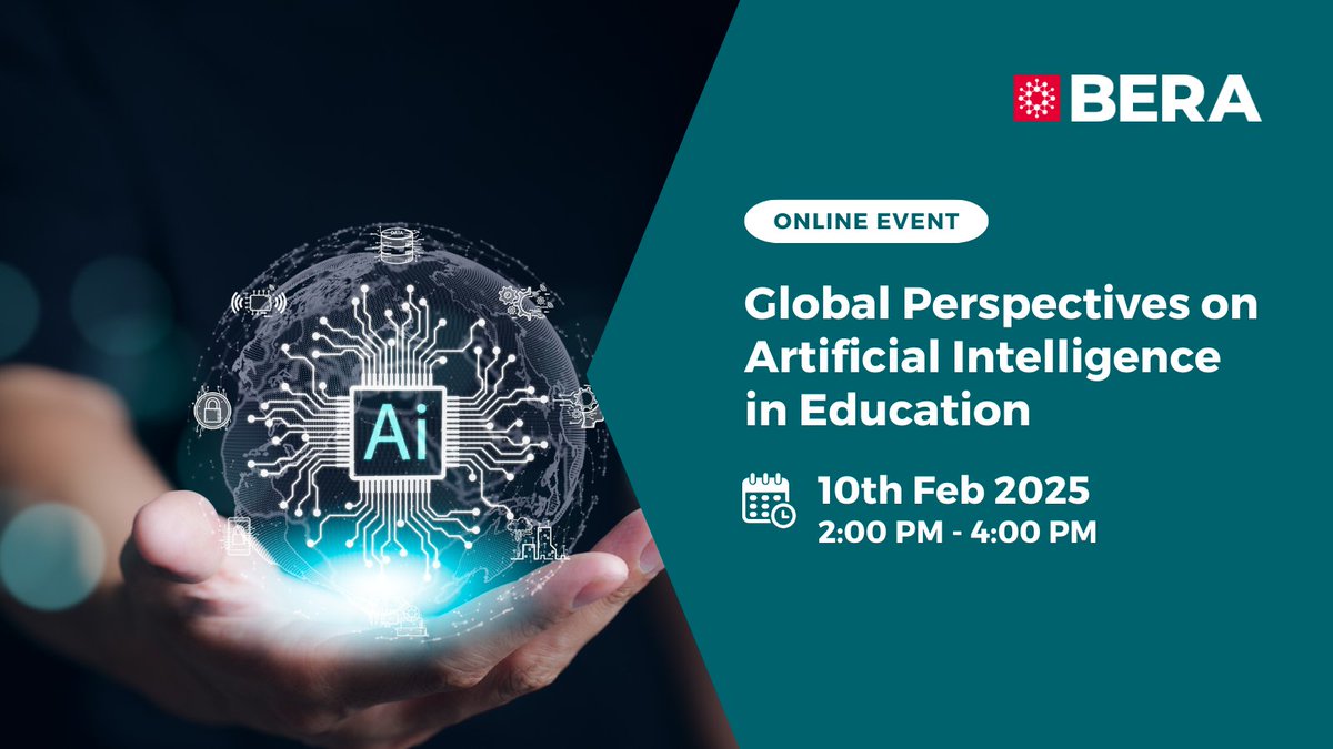 Upcoming BERA event 📣

Global Perspectives on Artificial Intelligence in Education: Challenges, Opportunities, and Collaborative Solutions
<a href="/Nashwa_S_Ismail/">Nashwa Ismail</a> <a href="/MawsonKate/">Kate Mawson</a> <a href="/HallyMk1/">🇵🇸 Richard Hall 🇵🇸</a>

🗓️ 10 Feb 2025

Register here: bera.ac.uk/event/global-p…