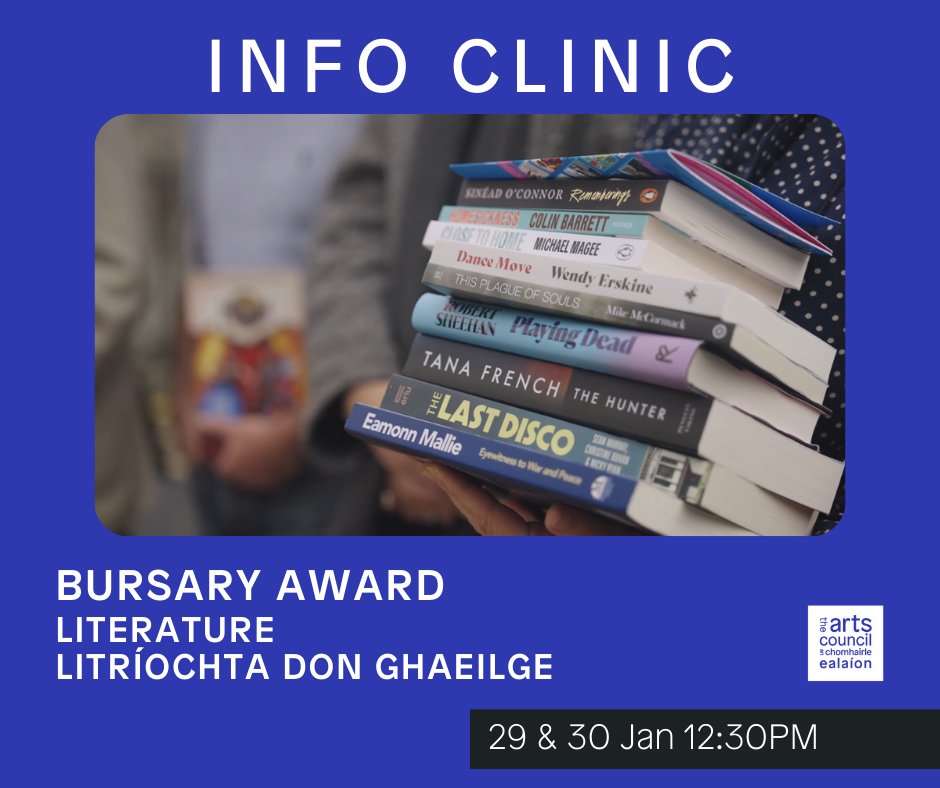 Thinking of applying for the Literature Bursary award?

Don't miss the upcoming Info Clinics! Join our literature team to talk through the process, guidelines and other info for the Literature Bursaries in Irish and English

29 &amp; 30 Jan 

Info &amp; register: artscouncil.ie/News/Literatur…