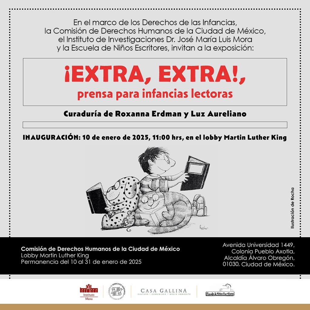 📣Te invitamos a disfrutar de la #exposición: ¡Extra, extra!, prensa para infancias lectoras.
🔹La inauguración es este viernes 10 de enero a las 11:00 horas en el lobby Martin Luther King de la Comisión de Derechos Humanos de la Ciudad de México.
