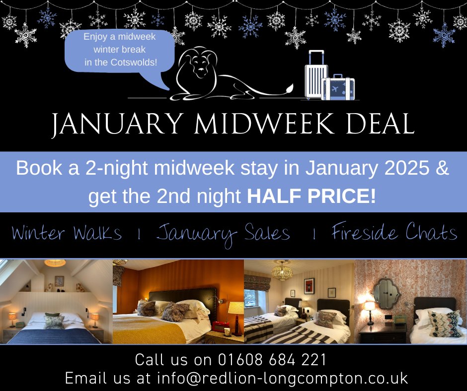 RedLionLongComp's tweet image. Contact us directly, by phone (01608 684 221) or email (info@redlion-longcompton.co.uk) to take advantage of our fantastic January Midweek Deal! 

#JanuaryOffer #JanuaryDeal #WinterBreak #BeatTheJanuaryBlues #DiscountedStays