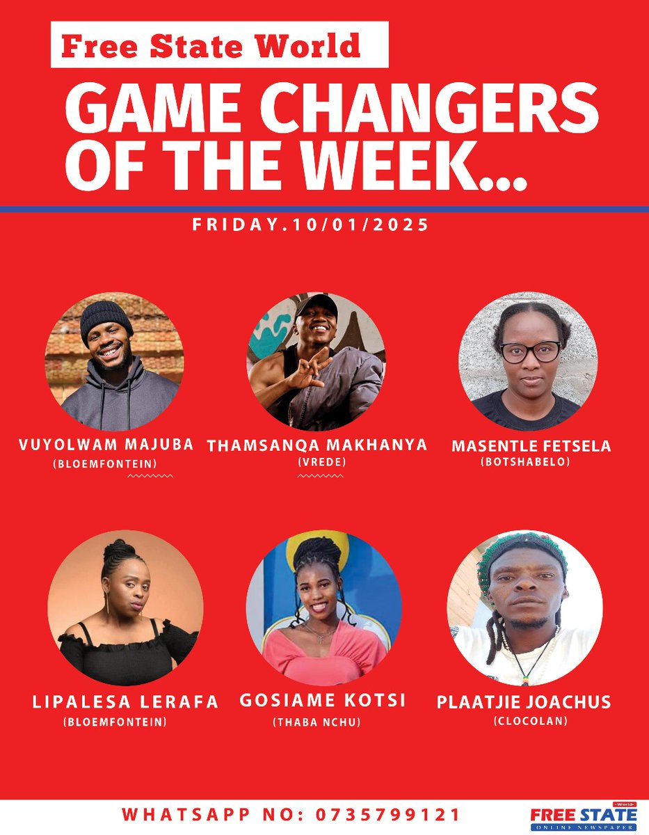 FreeStateWorld1's tweet photo. Free State World Game Changers of the Week

Vuyolwam Majuba, Thamsaqa Lucky Makhanya,Masentle Fetsela,
Lipalesa Lerafa, Gosiame Kotsi and Plaatjie Masilonyane Joachus.

#SkeemSaam 
#BeTheFirstToKnow 
#etvScandal 
#OscarMbo 
#Ethiopians 
#Uyajola99 
#JubJub
#ANC 
#Penuel
#Ntsiki https://t.co/SjhazOMhIt