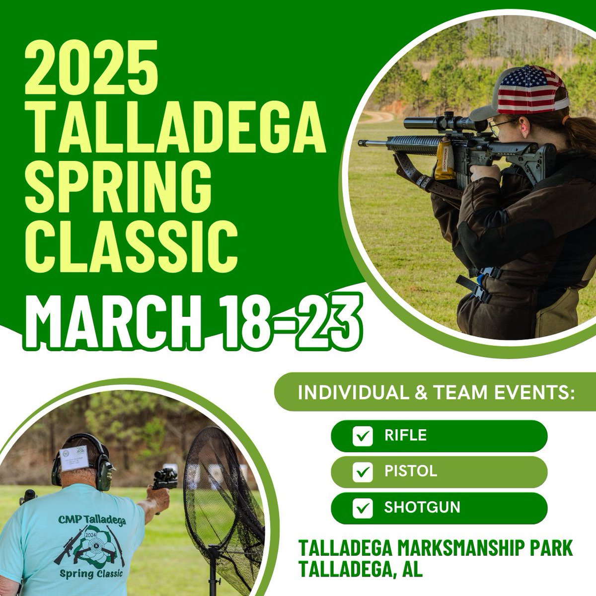 Just a quick reminder to sign up for the 2025 Talladega Spring Classic!

This event for adults and juniors will be held March 18-23 at our Talladega Marksmanship Park in Alabama – featuring a series of rifle and pistol matches for all experience levels as well as a new shotgun