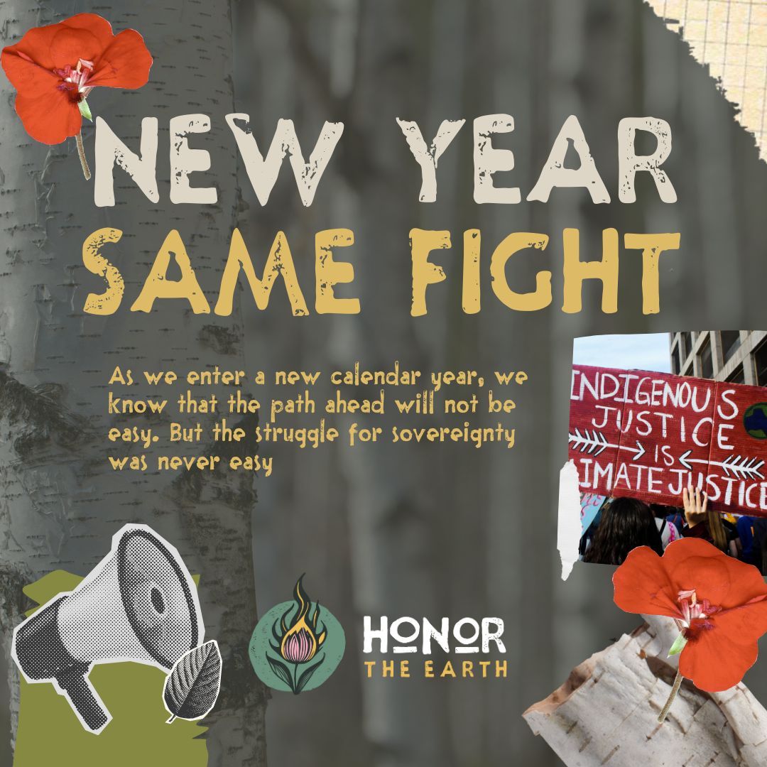 HonorTheEarth's tweet photo. Dear relatives,
We know that this year will not be easy, but the struggle for Indigenous sovereignty, justice, and true freedom has never been easy. https://t.co/26FX3CKVdm