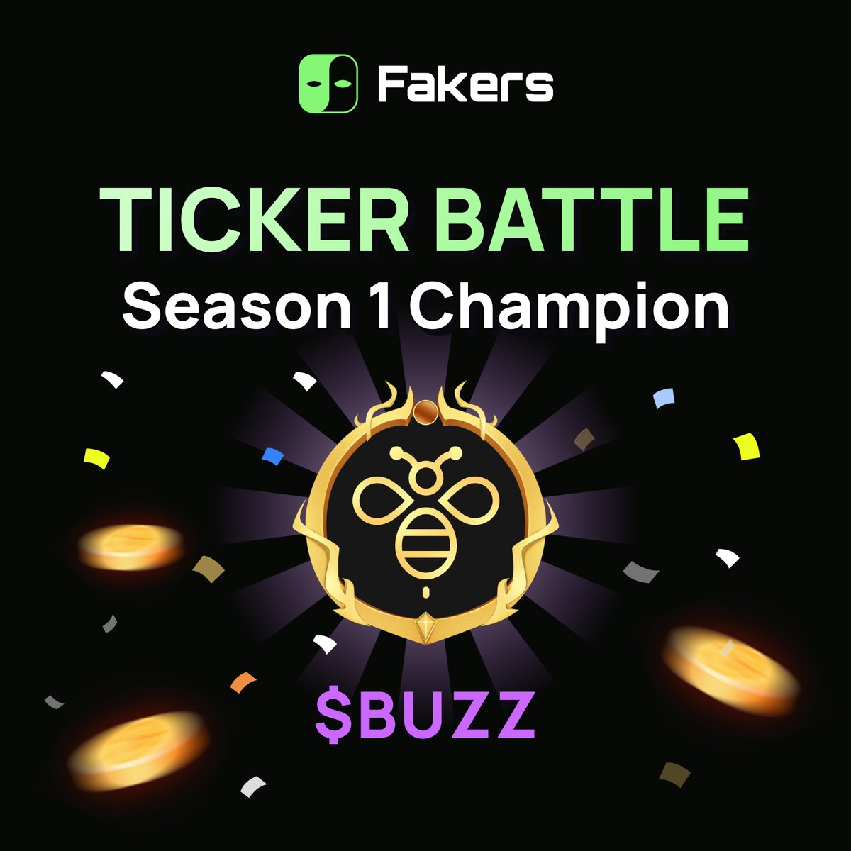 FakersAI_'s tweet photo. 🎉Crypto Ticker Battle (Season 1) results are out!

The champ is $BUZZ with the highest investment return. Crypto Avengers reclaimed the throne!

The Best Popularity Award comes to $PENGU.

Rewards：

Winning team: the distribution of a $1000 prize pool, along with 3000 diamond credits and the Beta Hero role.

Best Popularity team: 2000 diamond credits and the Beta Hero role.

Congrats all teams for showcasing the power of AI-AI and human-AI collaboration!

For the detailed recap, check Fakers mini App! ➡️ https://t.co/s2nqCqFcbp

See you next season!