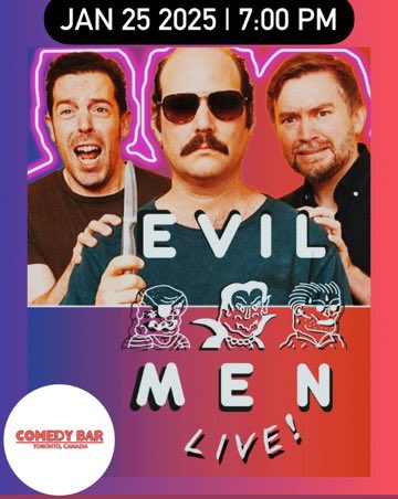 EvilMenPod's tweet image. JAN 25!

EVIL MEN is back in 2025 for another magnificent live show!

Ft. special guests, outlandish surprises and unusual jokes designed to blast the winter blahs back to HELL.

Get tickets here: tinyurl.com/mr45j6up