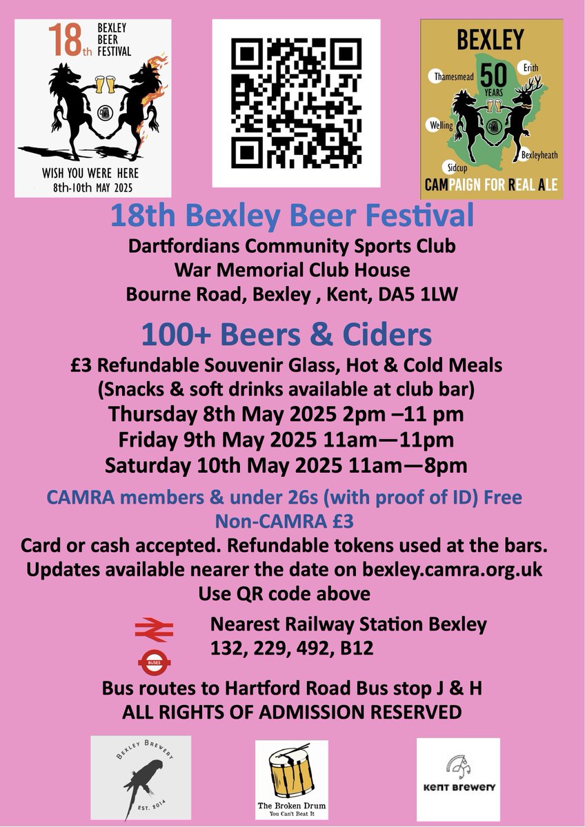 Event: 18th Bexley CAMRA Beer Festival
Location: Dartfordians Community Sports Club, Bourne Road, Bexley, DA5 1LW
Date: Thu, 8th - Sat, 10th, May