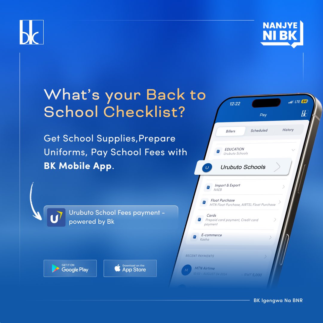 📚What’s your Back-to-School Checklist? Haven’t paid for school fees yet🤔?  Don’t worry! Pay instantly with Urubuto schools on BK Mobile App, USSD *334# or Internet Banking. Fast, simple, and stress-free🤩!

Don’t have a BK account? 🤔No worries! Open one online with the BK