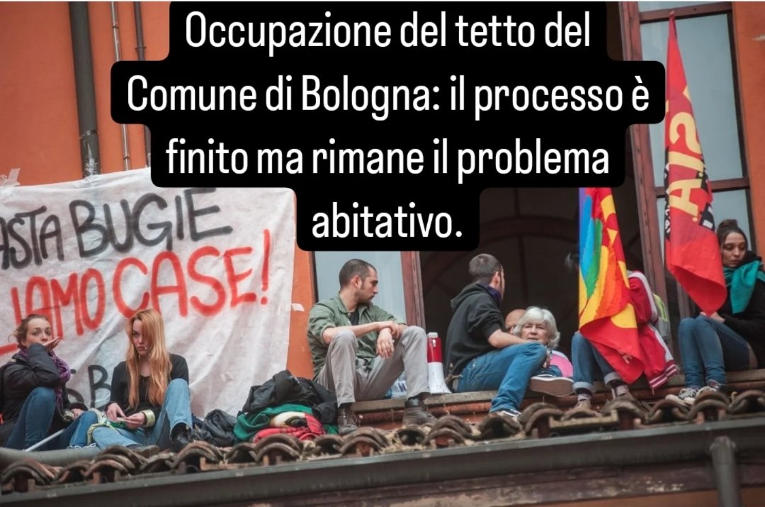Occupazione del tetto del Comune di Bologna: il processo è finito ma rimane il problema abitativo. 

È giunto al termine con la prescrizione dei reati per i nostri attivisti e delegati che assieme alle famiglie delle Case Nelson Mandela, nel 2016 erano saliti sul tetto del Comune