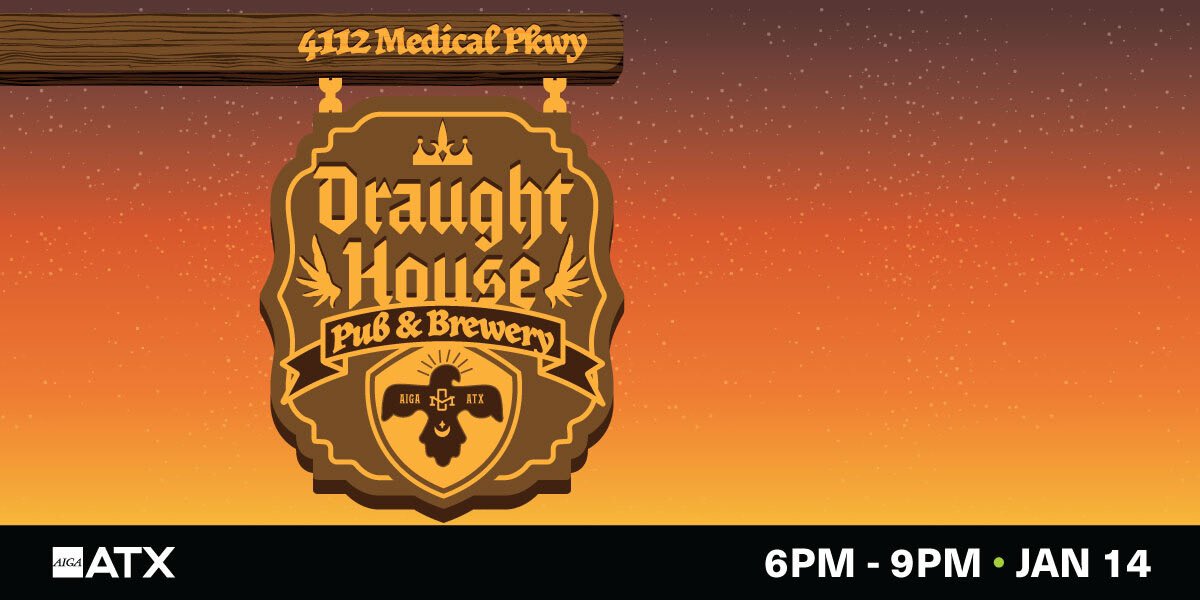 aigaaustin's tweet photo. Happy New Year Creatives! Join us on January 14, 6-9pm at the Draught House Pub &amp; Brewery located at 4112 Medical Pkwy!

RSVP: https://t.co/ZnV8BexT0J

For updates, check #creativemass on AIGA ATX Slack. Questions? Email creativemass@austin.aiga.org. https://t.co/g2oERfin04