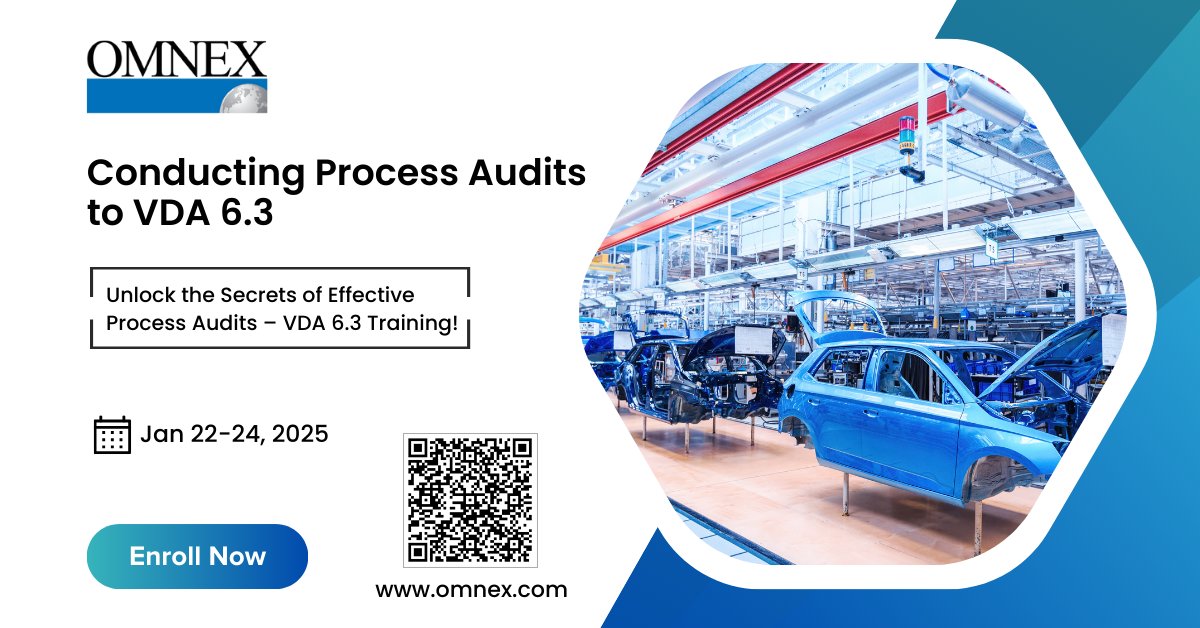 omnexglobal's tweet image. Register Now and Take the Next Step in Your Quality Journey: hubs.li/Q031_Lw60
𝐂𝐨𝐧𝐝𝐮𝐜𝐭𝐢𝐧𝐠 𝐏𝐫𝐨𝐜𝐞𝐬𝐬 𝐀𝐮𝐝𝐢𝐭𝐬 𝐭𝐨 𝐕𝐃𝐀 𝟔.𝟑
Date: Jan 22-24, 2025

#VDA63 #ProcessAudits #OmnexTraining #QualityManagement #VDA #AutomotiveIndustry #ISOStandards #Process