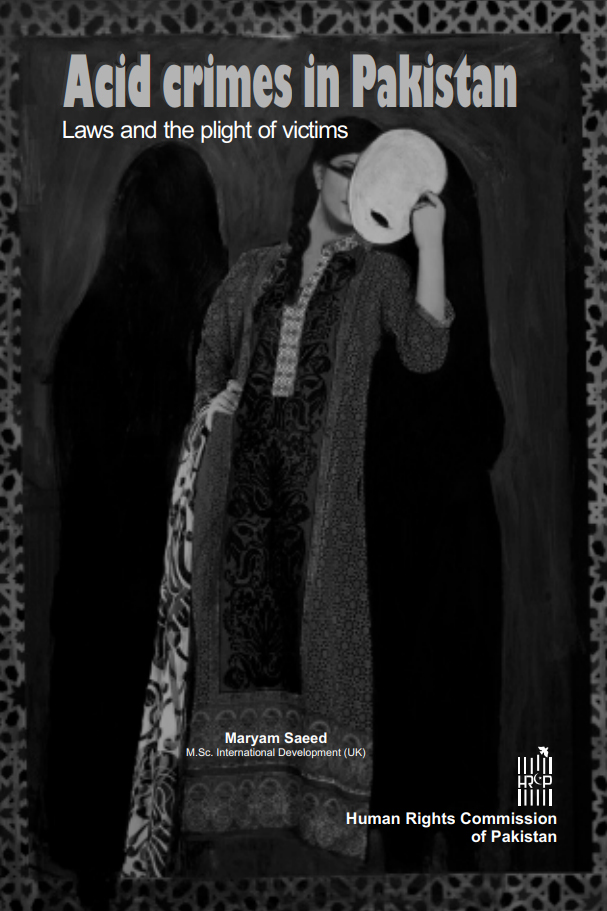 মুজাহিদ আলী مجاہد علی (@mjhdl) on Twitter photo Acid crimes in Pakistan: Laws and the plight of victims (2022) | Maryam Saeed <a href="/msm_mirza/">Maryam Saeed</a> | HRCP
Download report: hrcp-web.org/hrcpweb/wp-con… Acid crimes in Pakistan: Laws and the plight of victims (2022) | Maryam Saeed <a href="/msm_mirza/">Maryam Saeed</a> | HRCP
Download report: hrcp-web.org/hrcpweb/wp-con…