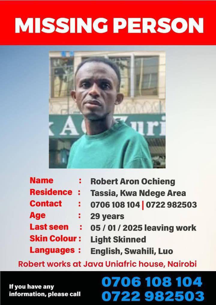 This young man is missing, Robert Aron Ochieng . He was based at Java Koinange, and was very kind to us during the protests. Please help find him.