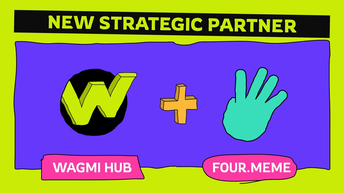 🤩 WAGMI HUB x <a href="/four_meme_/">Four.Meme</a>

We’re teaming up with <a href="/four_meme_/">Four.Meme</a> , the premier Meme Coins Fair Launch Platform on BNB Chain. With a mission to make meme coin launches more accessible, transparent, and community-driven, <a href="/four_meme_/">Four.Meme</a> is shaping the future of fair and fun token