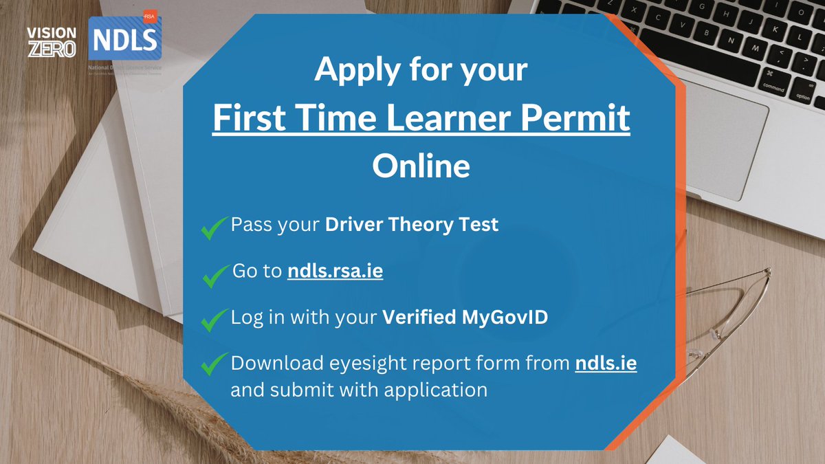 RSAIreland's tweet image. Apply Online for your First Time Learner Permit 🌐

✅ Pass your Driver Theory Test

✅ Go to ndls.rsa.ie

✅ Log in with your Verified MyGovID

✅ Download eyesight report form from ndls.ie  and submit with application